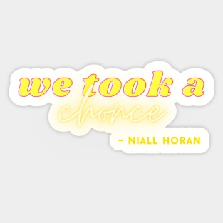 we took a chonce - Niall Horan | One Direction meme | 1D Sticker